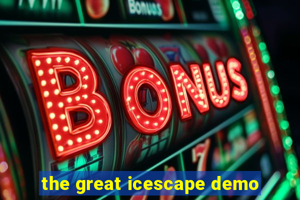 the great icescape demo